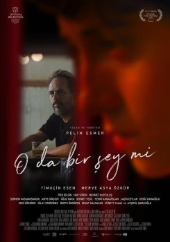 O da Bir Şey mi