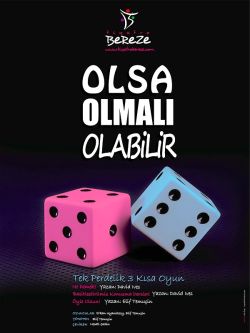 Olsa Olmalı Olabilir
