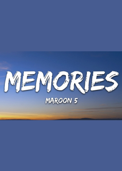 Maroon 5 - Memories (Lyrics)