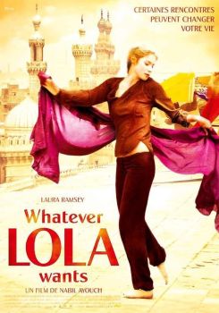 Whatever Lola wants