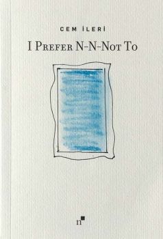 I Prefer N-N-Not To