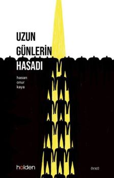 Uzun Günlerin Hasadı