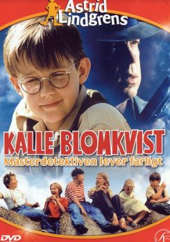Kalle Blomkvist Lives Dangerously
