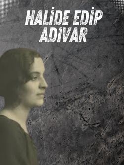 Halide Edip Adıvar