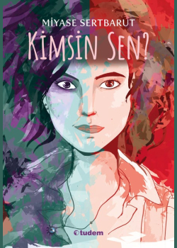 Kimsin Sen?