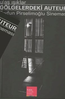 Gölgelerdeki Auteur