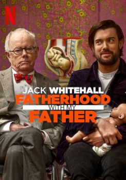 Jack Whitehall: Babamla Babalık