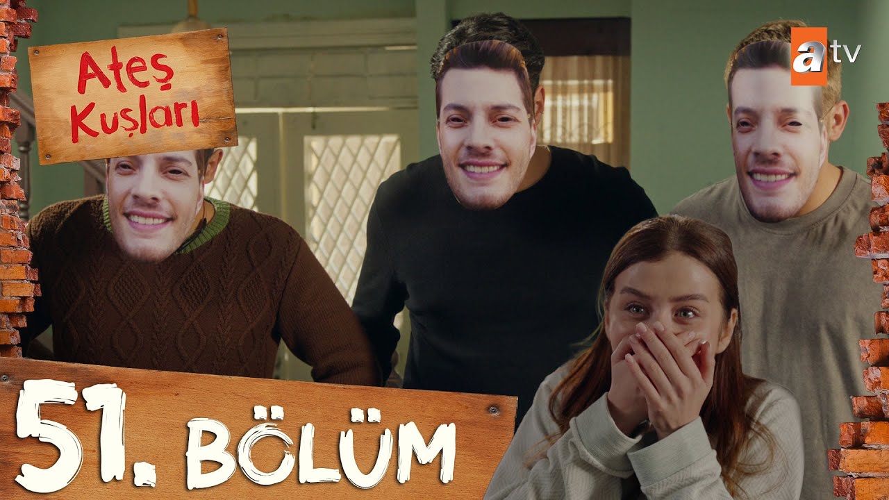 Ateş Kuşları 51. Bölüm