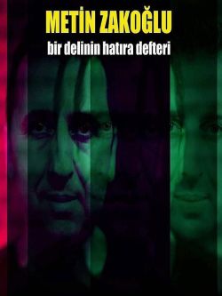 Bir Delinin Hatıra Defteri Metin Zakoğlu