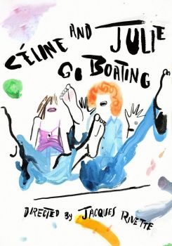 Céline and Julie Go Boating