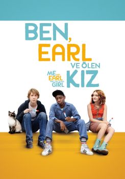 Ben, Earl ve Ölen Kız