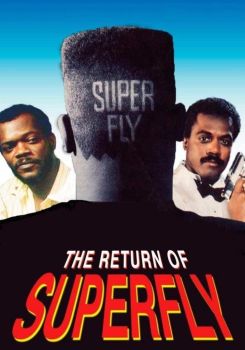 The Return of Superfly