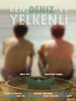Ben, Deniz ve Yelkenli