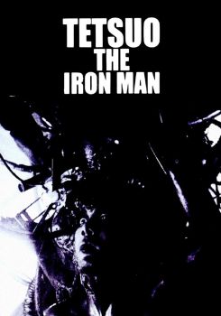 Tetsuo: The Iron Man