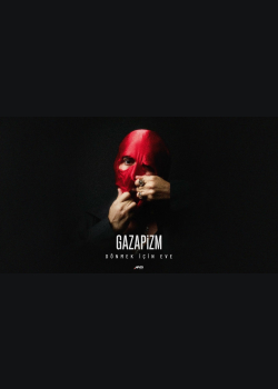Gazapizm - Süzülerek