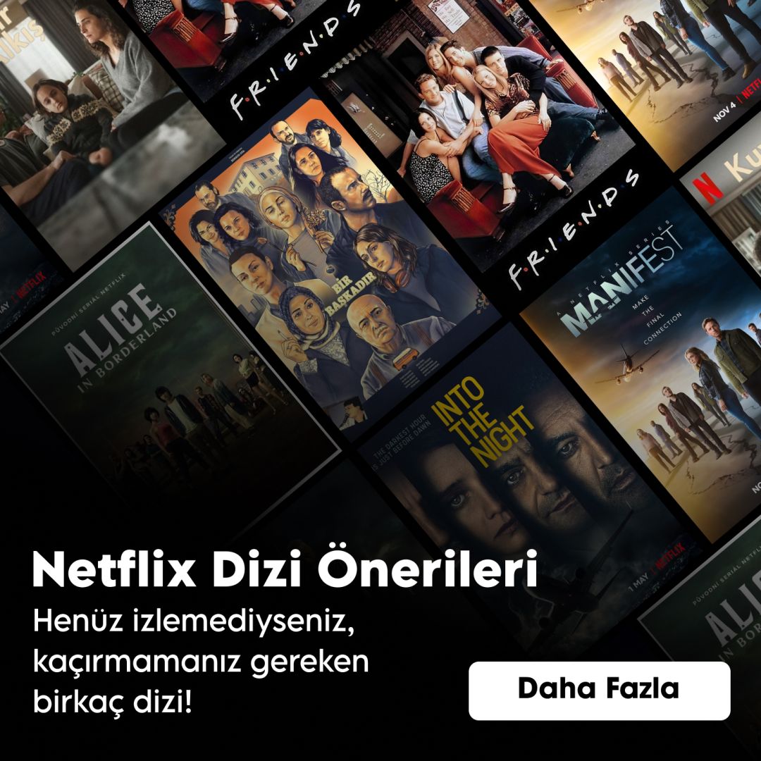 Netflix'te İzleyebileceğiniz Bazı Diziler