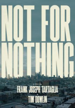 Not for Nothing