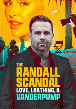 The Randall Scandal: Love, Loathing, and Vanderpump