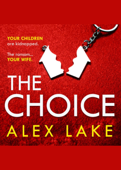 The Choice