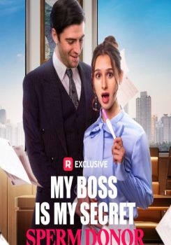 My Boss Is My Secret Sperm Donor