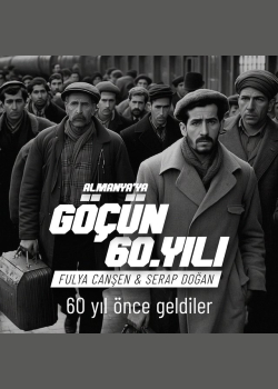 Göçün 60. Yılı - 70'li Yıllar