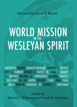 World Mission in the Wesleyan Spirit