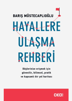 Hayallere Ulaşma Rehberi