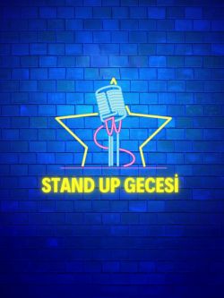 STAND UP GECESİ Taksim- Pera- Bayoğlu