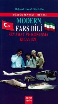 Modern Fars Dili Ve Seyahat Ve Konuşma Klavuzu