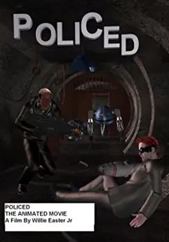Policed The Animated Movie