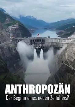 Anthropocène, l'implacable enquête