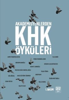 Akademisyenlerden KHK Öyküleri