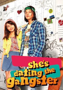 She's Dating the Gangster