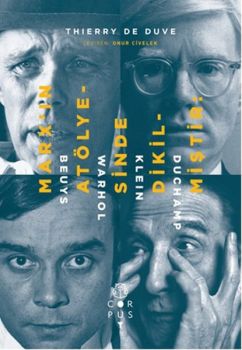 Marx'in Atölyesi'nde Dikilmiştir