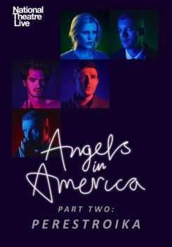 National Theatre Live: Angels In America — Part Two: Perestroika