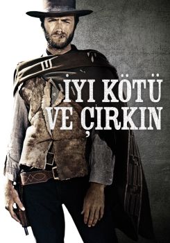 İyi, Kötü ve Çirkin