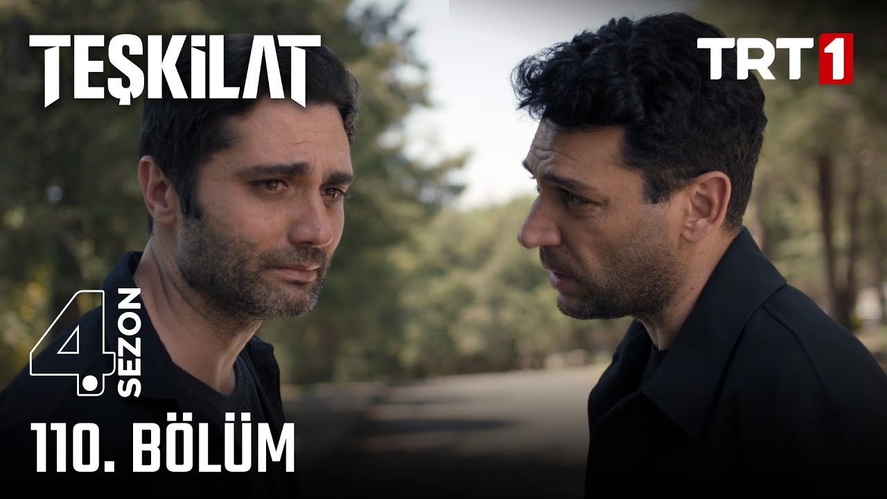 Teşkilat 110.Bölüm