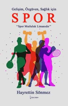 Spor - Gelişim Özgüven Sağlık İçin