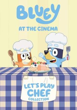 Bluey at the Cinema: Let’s Play Chef Collection