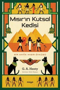 Mısır'ın Kutsal Kedisi - Bir Antik Mısır Öyküsü