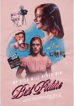 My PTSD Will Never Win Best Picture