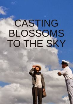 Casting Blossoms to the Sky