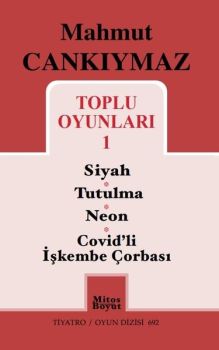 Toplu Oyunları 1 -  Siyah - Tutulma - Neon - Covid'li İşkembe Çorbası