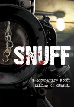 Snuff: A Documentary About Killing on Camera