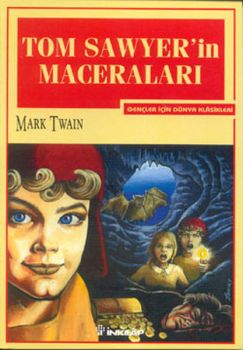 Tom Sawyer'in Maceraları-Gençler İçin