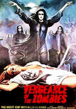 Vengeance of the Zombies