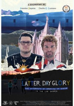 Latter-Day Glory: The Aftermath of Growing Up Queer in the LDS Church