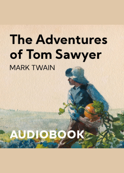 The Adventures of Tom Sawyer