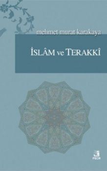 İslam ve Terakki