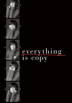 Everything Is Copy